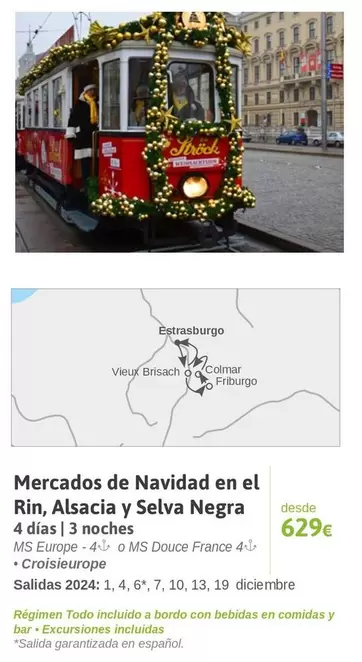 Oferta de MS - Mercados De Navidad En El Rin, Alsacia Y Selva Negra por 629€ en Viajes El Corte Inglés