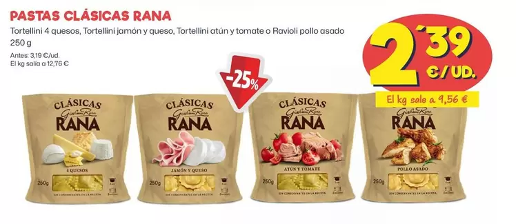 Oferta de Rana - Pastas Clasicas por 2,39€ en Ahorramas