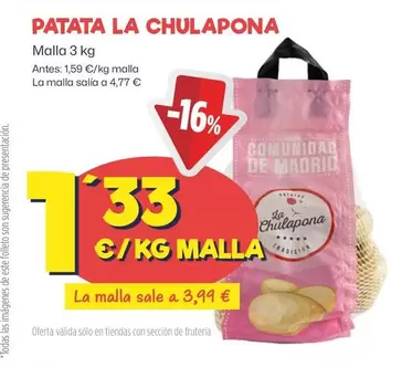 Oferta de Patata La Chulapona  por 1,33€ en Ahorramas