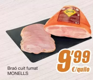 Oferta de Monells - Braó Cuit Fumat por 9,99€ en SPAR Fragadis