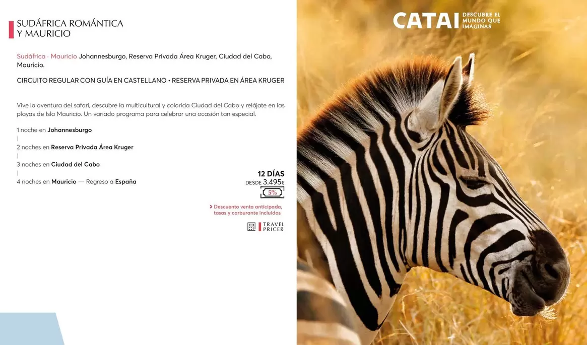 Oferta de Sudafrica Romantica Y Mauricio por 3495€ en Catai