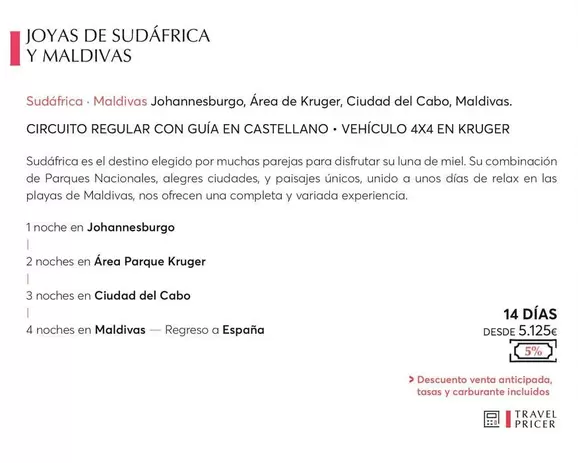 Oferta de Joyas De Sudáfrica Y Maldivivas por 5125€ en Catai
