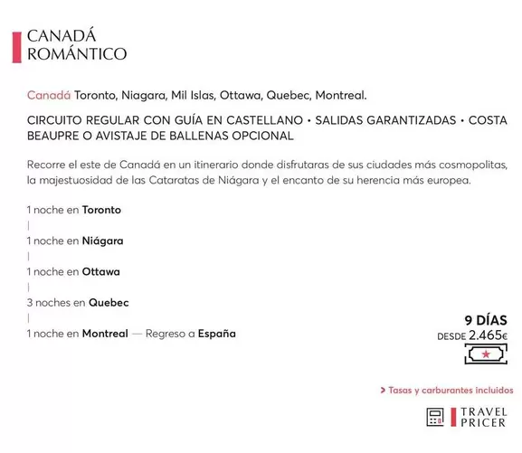 Oferta de Canadá Romántico  por 2465€ en Catai