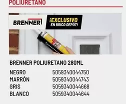 Oferta de Brico - Brenner Poliuretano en Brico Depôt