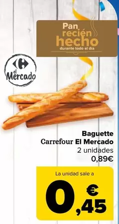 Oferta de Carrefour - Baguette El Mercado en Carrefour