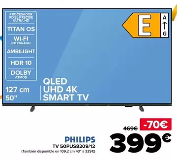 Oferta de Philips - Tv 50PUS8209/12 en Carrefour