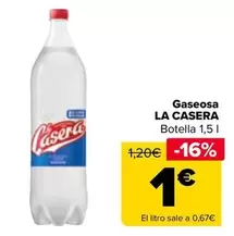 Oferta de La Casera - Gaseosa en Carrefour