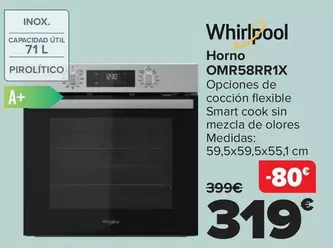 Oferta de Whirlpool - Horno OMR58RR1X por 319€ en Carrefour