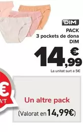 Oferta de DIM - Pack  3 Pocket Mujer  por 14,99€ en Carrefour