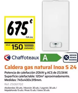 Oferta de Chaffoteaux - Caldera Gas Natural Inoa S 24 por 675€ en Obramat