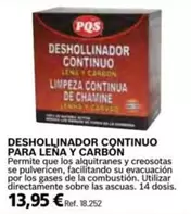 Oferta de PQS - Deshollinador Continuo Para Lena Y Carbon por 13,95€ en Coferdroza