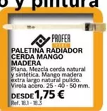 Oferta de Paletina Radiador Cerda Mango Madera por 1,75€ en Coferdroza