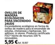 Oferta de Ovillos De Madera Ecológicos Para Encendido 24uds  por 5,95€ en Coferdroza