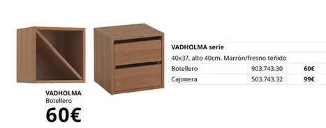 Oferta de Vadholma - Serie por 60€ en IKEA