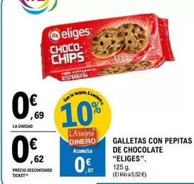 Oferta de Eliges - Galletas Con Pepitas De Chocolate por 0,69€ en E.Leclerc