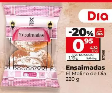 Oferta de El Molino De Dia - Ensaimadas por 0,95€ en Dia