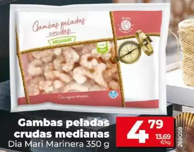 Oferta de Dia Mari Marinera - Gambas Peladas Crudas Medianas por 4,79€ en Dia