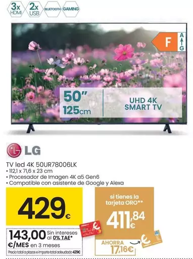 Oferta de LG - TV Led 4K 50UR78006LK por 429€ en Eroski