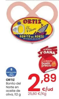 Oferta de Ortiz - Bonito Del Norte En Aceite De Oliva por 2,89€ en Eroski