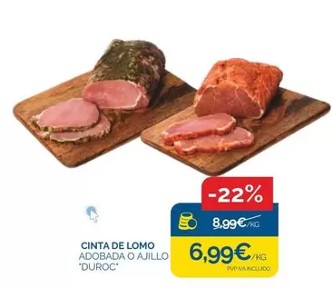 Oferta de Duroc - Cinta De Lomo por 6,99€ en Cash Ecofamilia