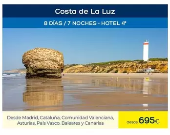 Oferta de Costa -  De La Luz por 695€ en Viajes El Corte Inglés