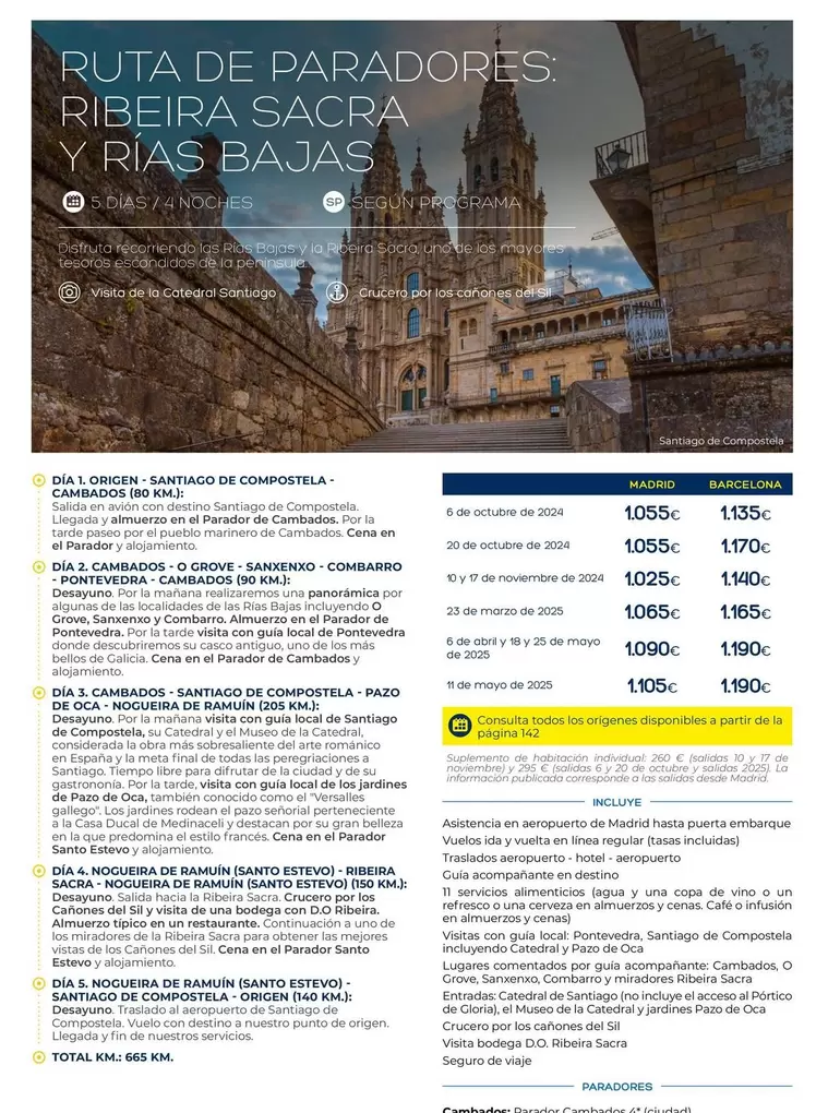 Oferta de Ruta De Paradores: Ribeira Sacra Y Rías Bajas 5 Días / 4 Noches en Viajes El Corte Inglés