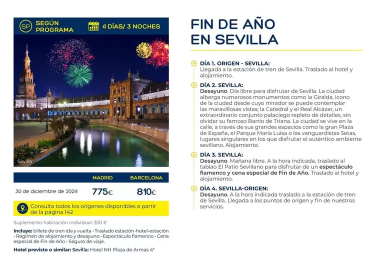 Oferta de Fin De Año En Sevilla por 775€ en Viajes El Corte Inglés