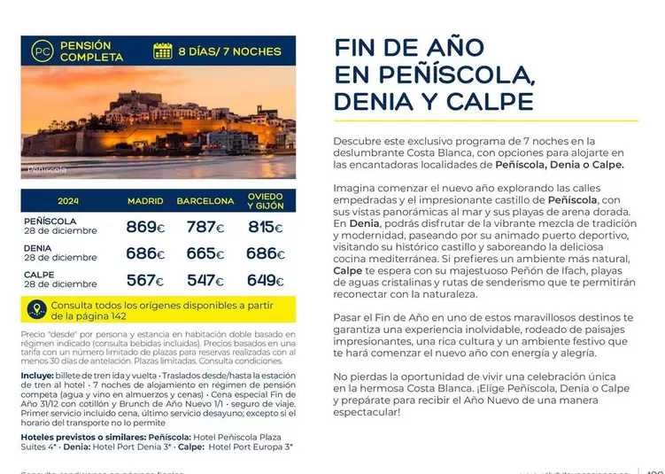 Oferta de Fin De Año En Penisola, Denia Y Calpe por 775€ en Viajes El Corte Inglés