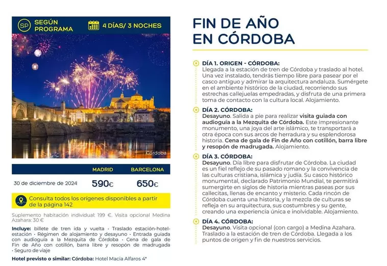 Oferta de Origen - Fin De Año En Cordoba por 590€ en Viajes El Corte Inglés