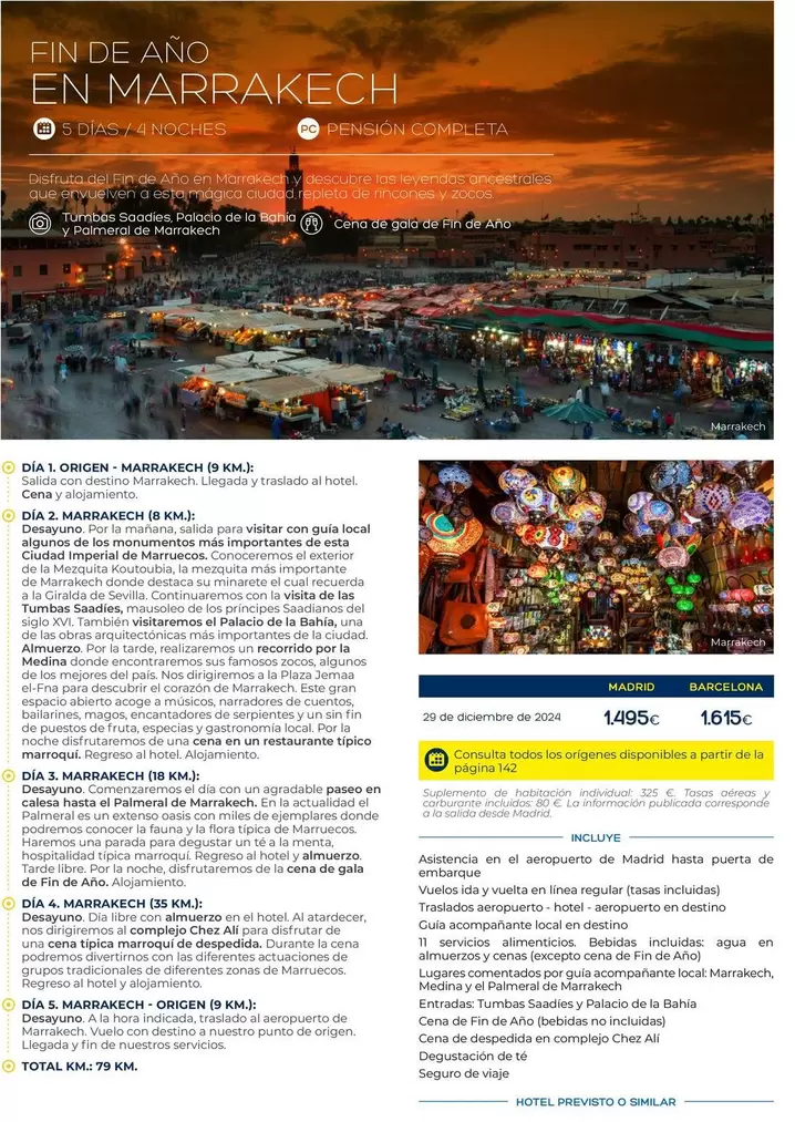 Oferta de Fin De Ano En Marrakech por 1495€ en Viajes El Corte Inglés