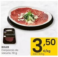 Oferta de Roler - Carpaccio De Vacuno por 3,5€ en Eroski