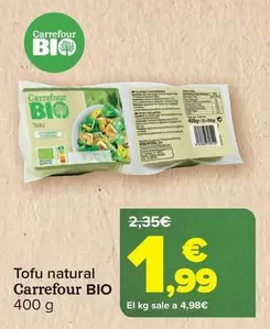 Oferta de Carrefour Bio - Tofu Natural   por 1,99€ en Carrefour