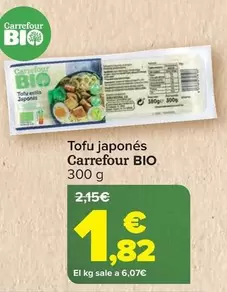 Oferta de Carrefour Bio - Tofu Japonés por 1,82€ en Carrefour