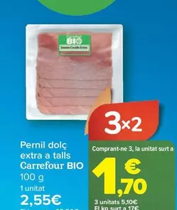 Oferta de Carrefour Bio - Jamon Cocido Extra En Lonchas  por 2,55€ en Carrefour