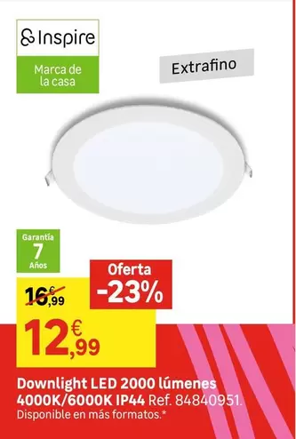 Oferta de Inspire - Downlight Led 2000 Lumenes por 12,99€ en Leroy Merlin