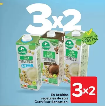 Oferta de Carrefour - En Bebidas Vegetales De Soja Sensation en Carrefour Market