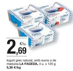 Oferta de La Fageda - Logurt Grec Natural, Amb Sucre O De Maduixa por 2,69€ en BonpreuEsclat