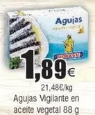 Oferta de Vigilante - Agujas  En Aceite Vegetal por 1,89€ en Froiz