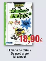 Oferta de Mikecrack - El Diario De Mike 2 De Noob A Pro por 18,9€ en Froiz