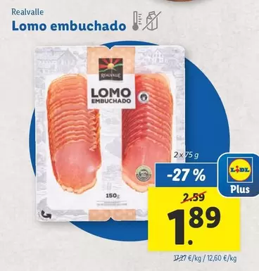 Oferta de Realvalle - Lomo Embuchado por 1,89€ en Lidl