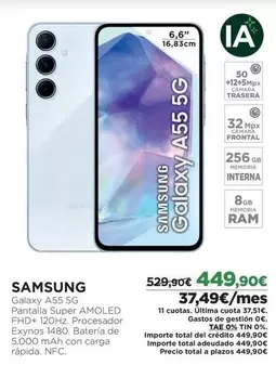 Oferta de Última - Samsung - Galaxy A55 5g por 449,9€ en El Corte Inglés