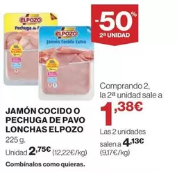 Oferta de Elpozo - Jamón Cocido O Pechuga De Pavo Lonchas por 2,75€ en El Corte Inglés