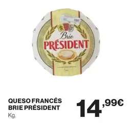 Oferta de Président - Queso Francés Brie por 14,99€ en El Corte Inglés