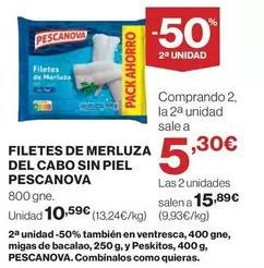 Oferta de Pescanova - Filetes De Merluza Del Cabo Sin Piel por 10,59€ en El Corte Inglés