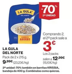 Oferta de La Gula del Norte - Pack De 2 X 215 G. por 9,99€ en El Corte Inglés