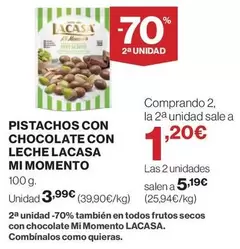 Oferta de Lacasa - Pistachos Con Chocolate Con Leche por 3,99€ en El Corte Inglés