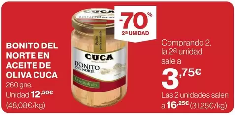 Oferta de Cuca - Bonito Del Norte En Aceite De Oliva por 12,5€ en El Corte Inglés