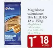 Oferta de Ifa Eliges - Magdalenas Valencianas por 1,18€ en Supermercados Bip Bip