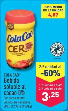 Oferta de Cola Cao - Bebida Soluble Al Cacao 0% por 6,49€ en ALDI