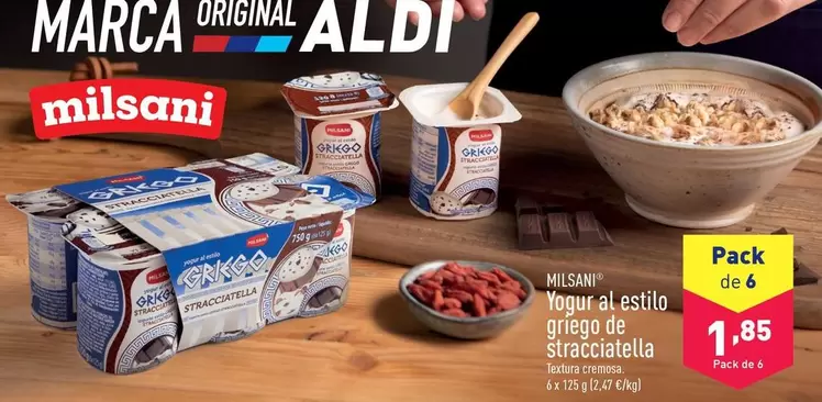 Oferta de Milsani - Yogur Al Estilo Griego De Stracciatella por 1,85€ en ALDI